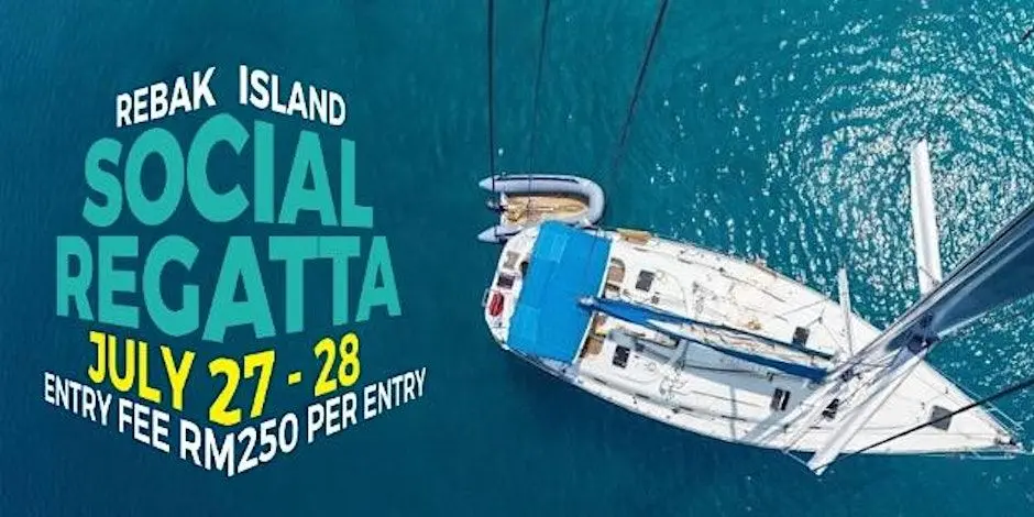 REBAK ISLAND SOCIAL REGATTA - Concert & Event in Langkawi
