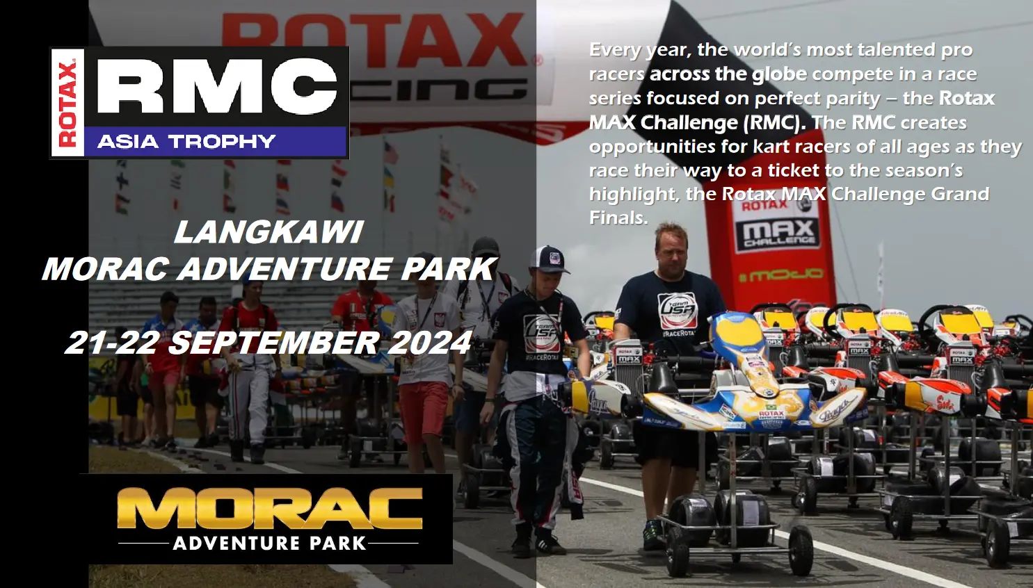 Rotax MAX Challenge Asia Trophy 2024 (Round 6) - Concert & Event in Langkawi